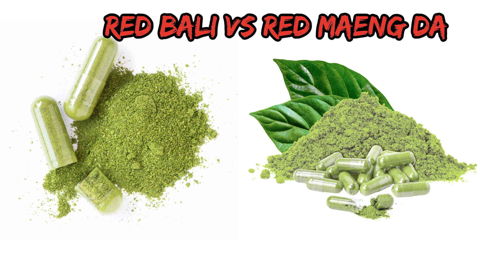 image of red bali vs red maeng da