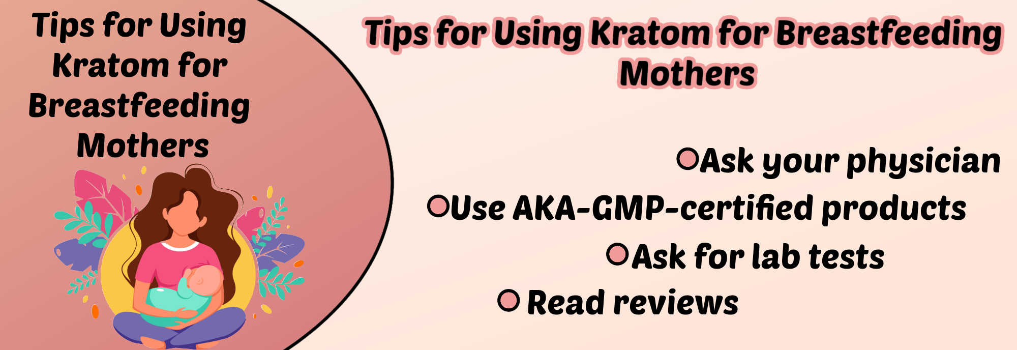 image of tips for using kratom for breastfeeding mothers