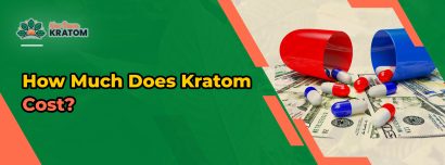 How Much Does Kratom Cost? A Comparison Table