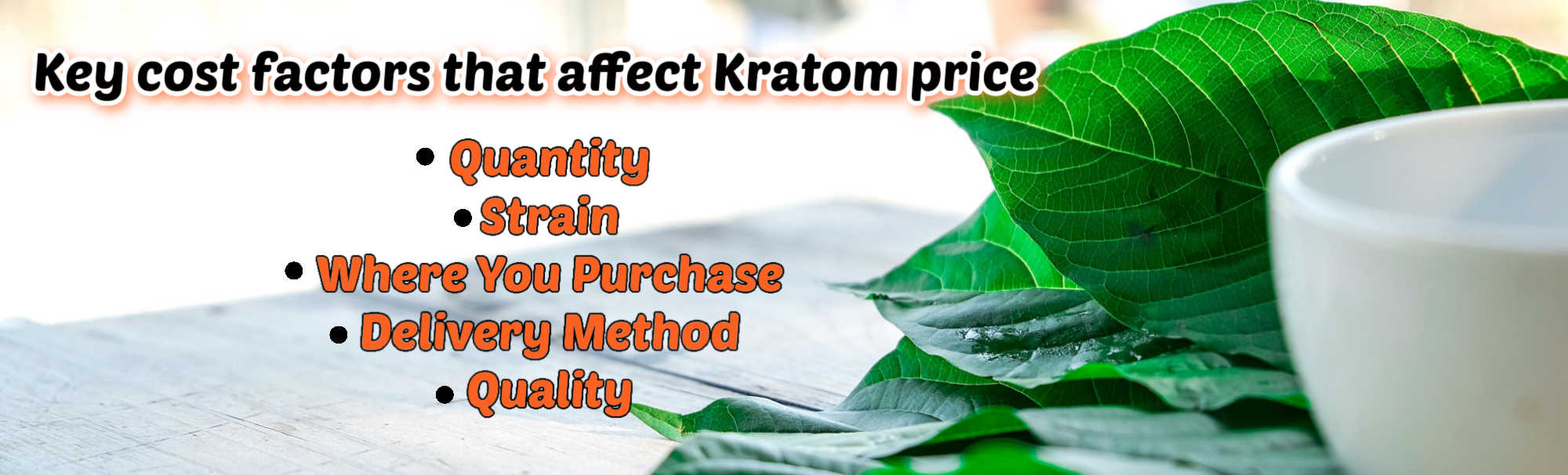 image of key factors that affect kratom price