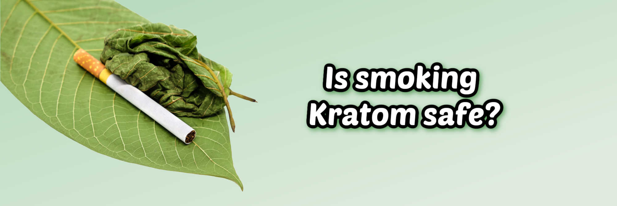 image of is smoking kratom safe