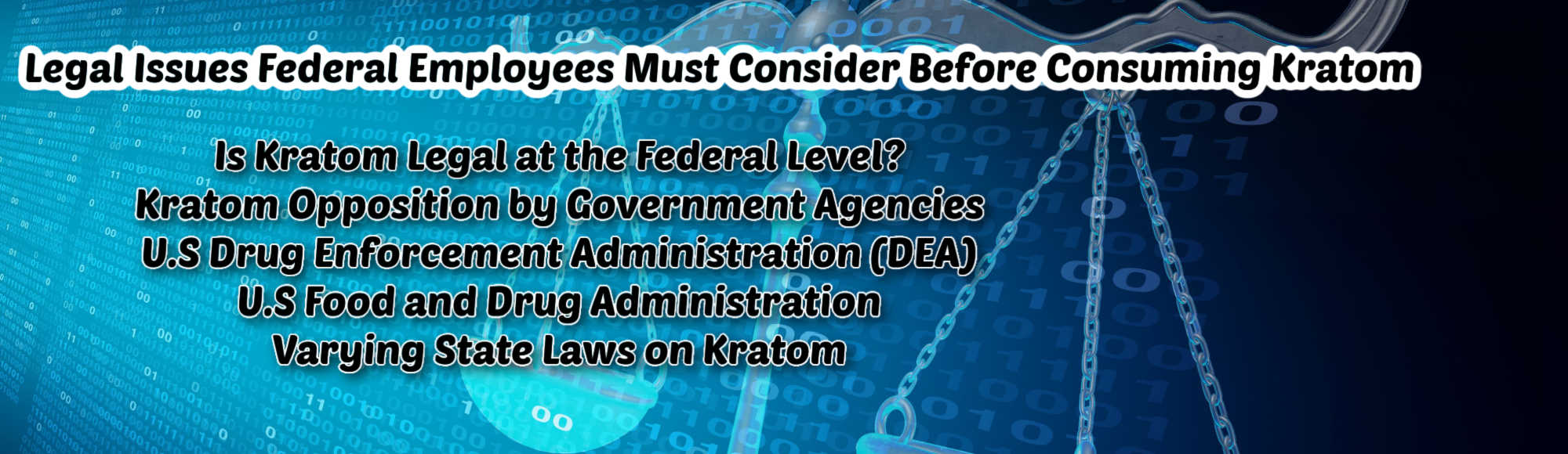 image of legal issues employees must consider before taking kratom