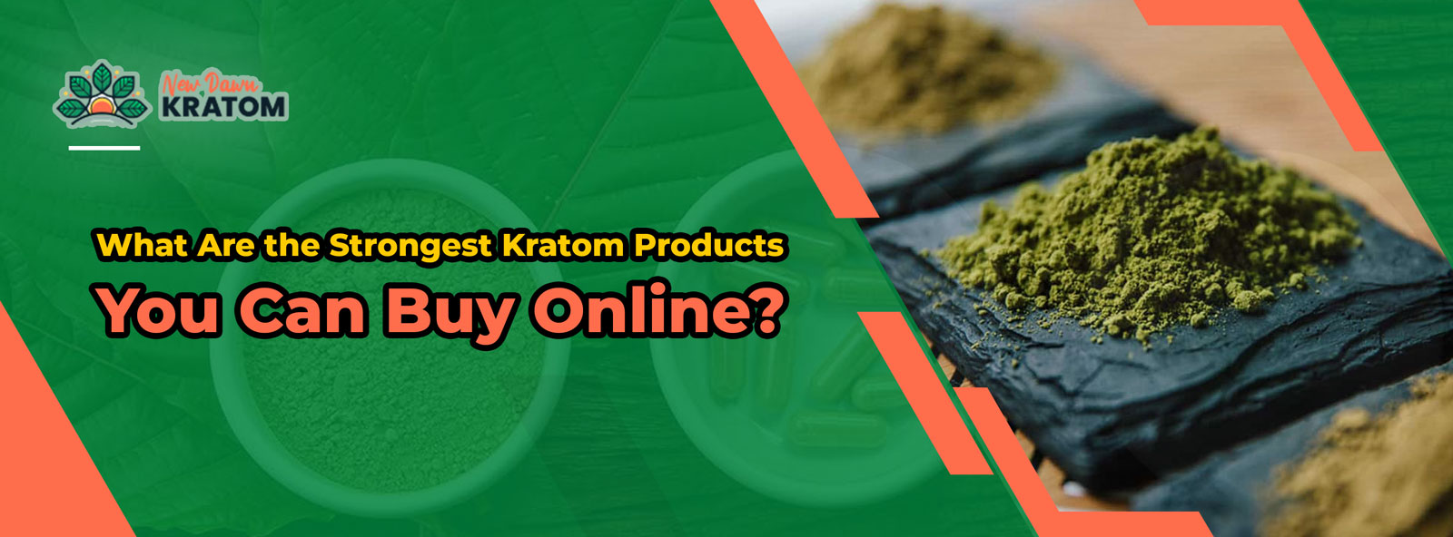 what are the strongest kratom products you can buy online?
