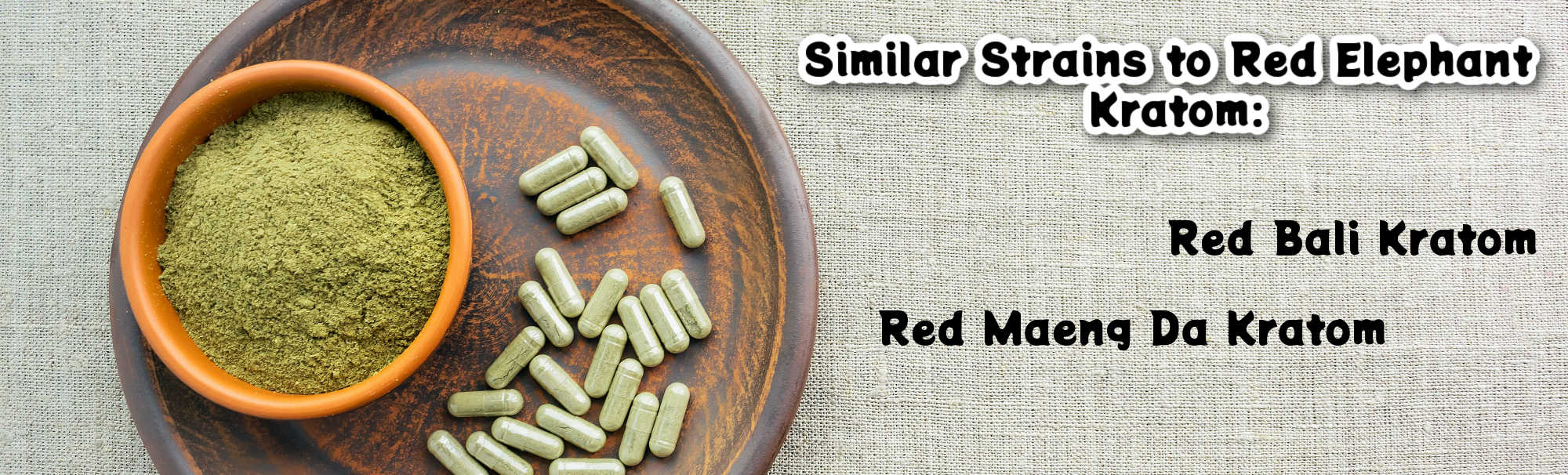 image of are there similar strains to red elephant kratom