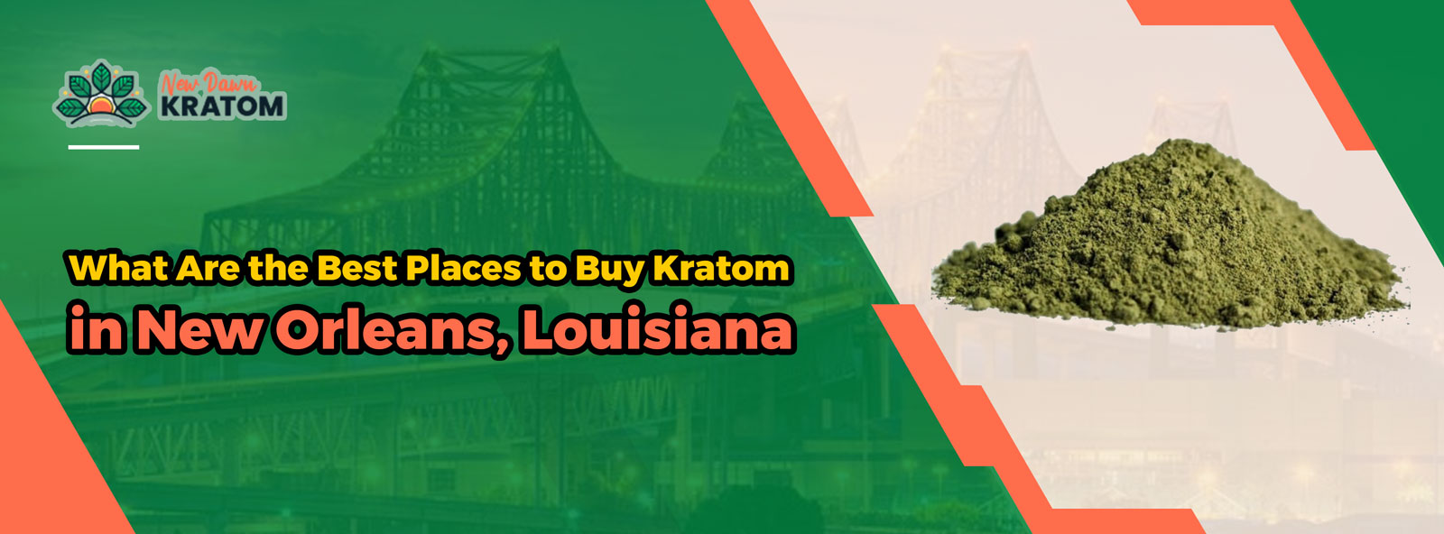 What Are the Best Places to Buy Kratom in New Orleans, Louisiana