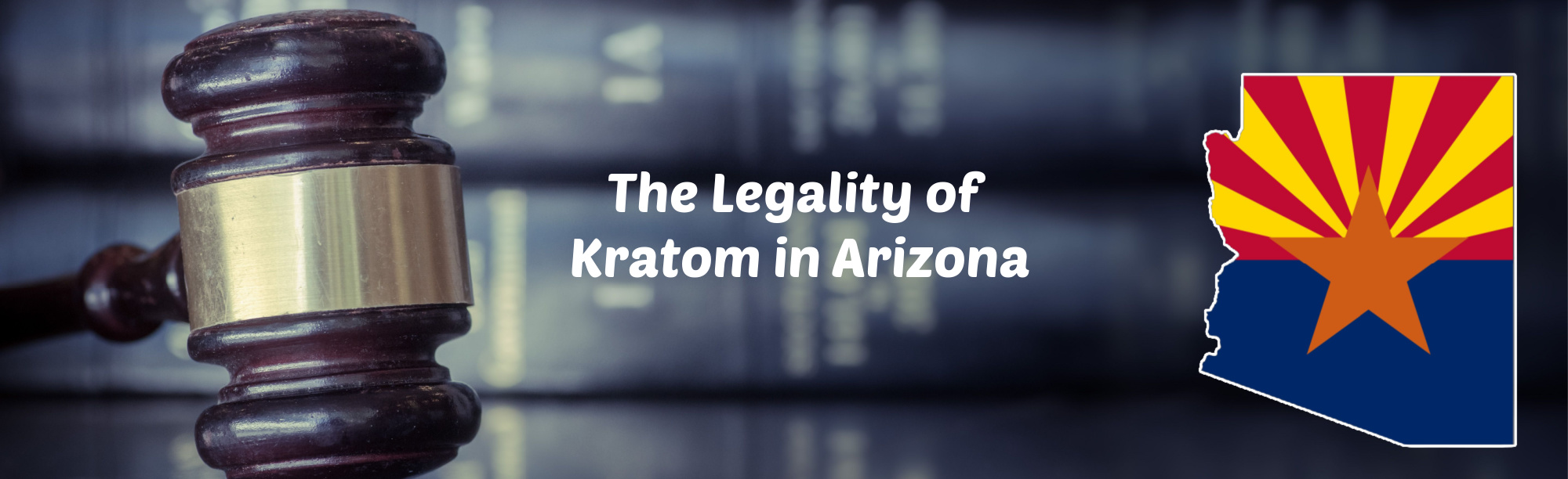 Is Kratom Legal in Arizona? Kratom Facts in the Grand Canyon