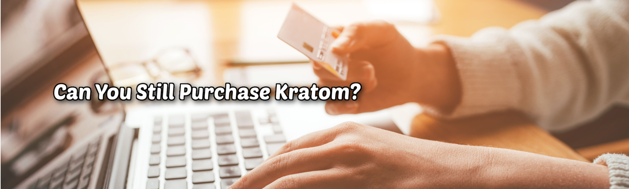 image of can you still purchase kratom