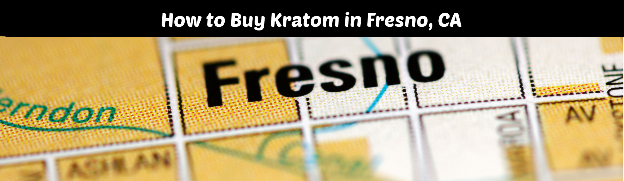 image of how to buy kratom in fresno ca