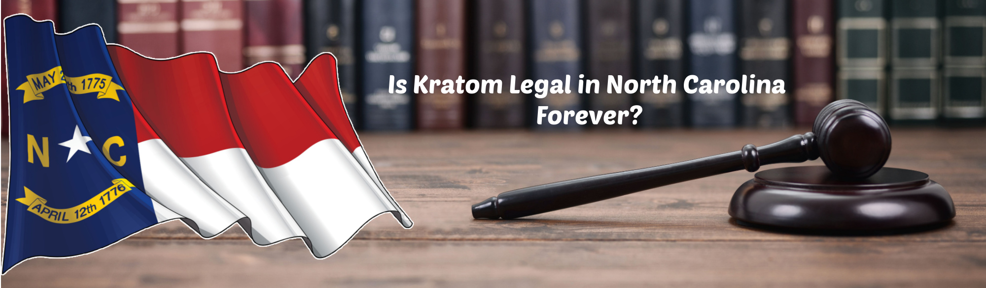 image of is kratom legal in north carolina forever