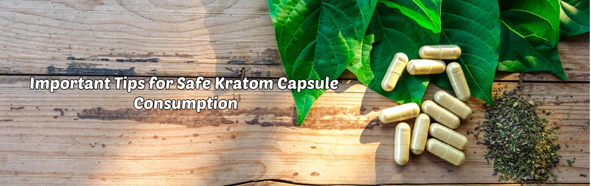 image of important tips for safe kratom capsule consumption