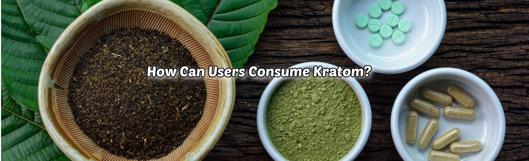 image of how can users consume kratom