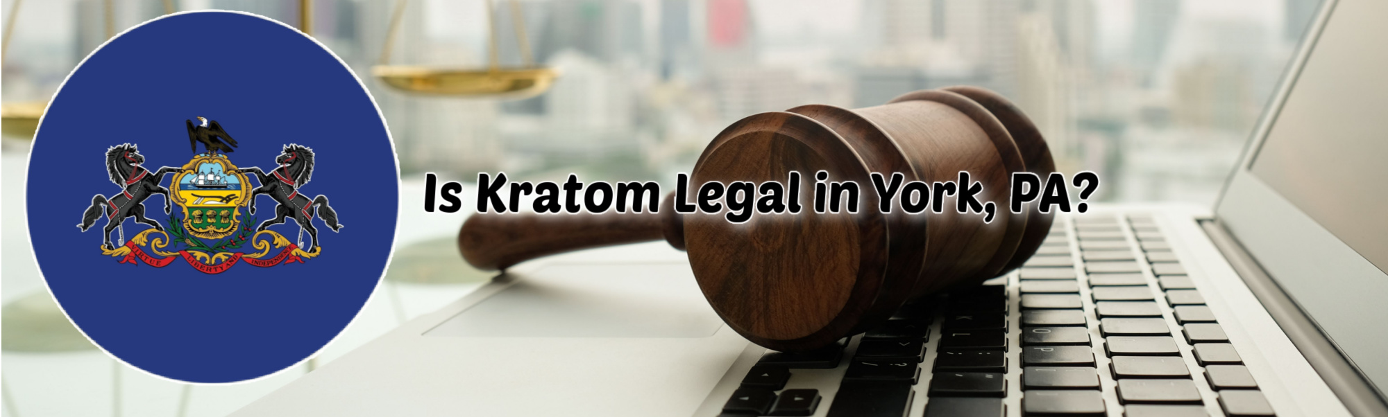 image of is kratom legal in york pa