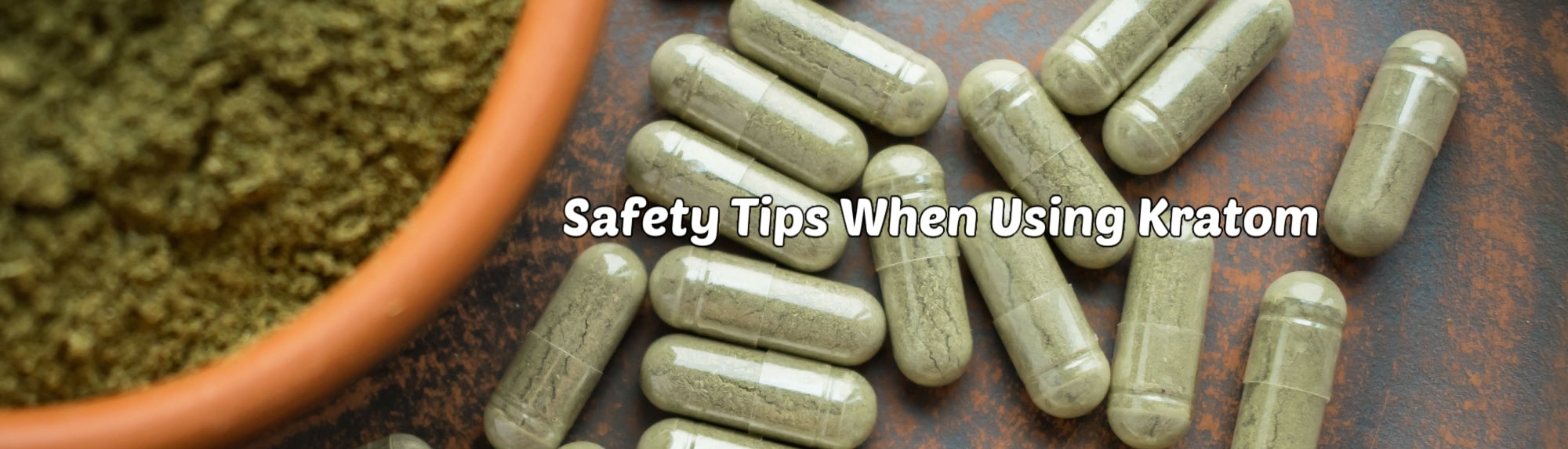 image of safety tips when using kratom